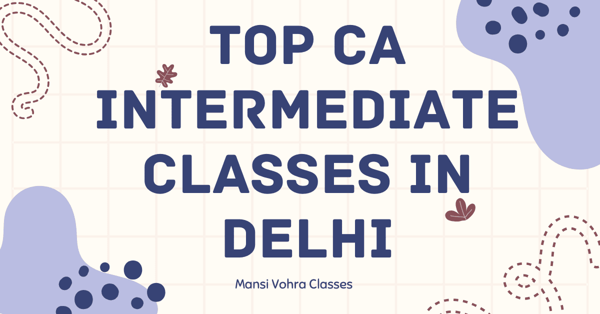 top ca intermediate classes in delhi